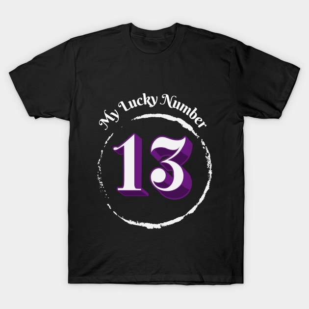 My Lucky Number 13 T-Shirt by Calmavibes